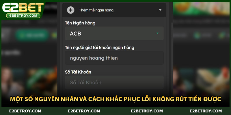 Một số nguyên nhân và cách khắc phục lỗi không rút tiền được